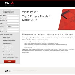 Top 5 Privacy Trends in Mobile 2016