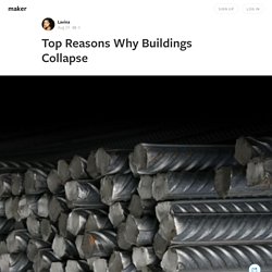 Top Reasons Why Buildings Collapse