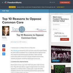 Top 10 Reasons to Oppose Common Core