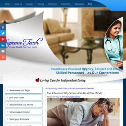 Top 4 Reasons Why Seniors Can Be at Risk of Falls