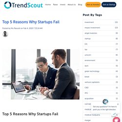 Top 5 Reasons Why Startups Fail