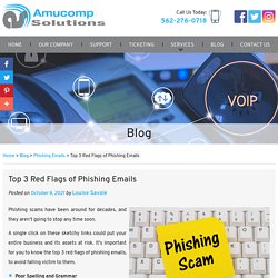 Top 3 Red Flags of Phishing Emails