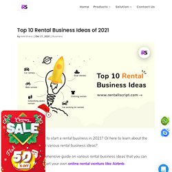 Top 10 Rental Business Ideas of 2021