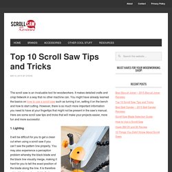 Top 10 Scroll Saw Tips and Tricks