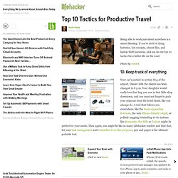 Top 10 Tactics for Productive Travel