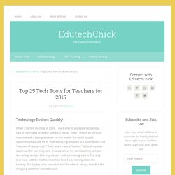 Top 25 Tech Tools for Teachers for 2015