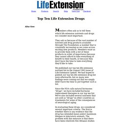Top Ten Life Extension Drugs