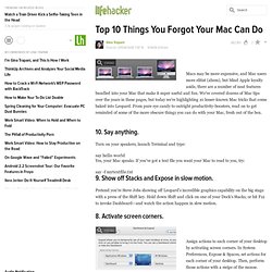Top 10: Top 10 Things You Forgot Your Mac Can Do