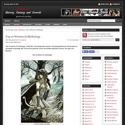 Top 10 Women in Mythology : Sword Blog