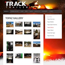 Topaz Gallery : Track Trailer