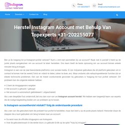 Herstel Instagram Account met Behulp Van Topexperts +31-202253822