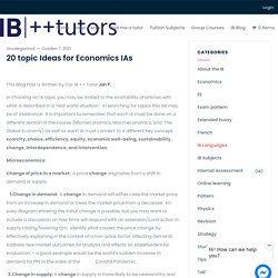 20 topic Ideas for Economics IAs - IB