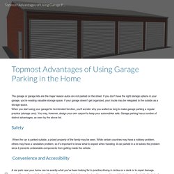 Certain Benefits of Using metal Garage Parking in the Home
