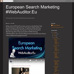 bitly.com/2Uh7L58 Avropa axtarış marketing Top Search Engine Marketing #TopSearchMarketing bitly.com/2e6N4qn European Top Search Engine Marketing Best #EuropeanSearchMarketing #Webauditor.Eu #ПоискМаркетинговыйКонсалтинг #SearchMarketingSystematic