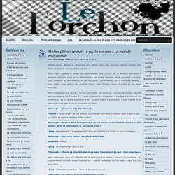 D15 Le Torchon.com » Archives du Blog » Atelier philo : le moi, le ça, le sur-moi ! La morale en question