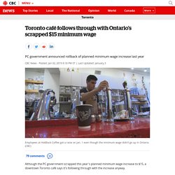 Toronto café follows through with Ontario's scrapped $15 minimum wage