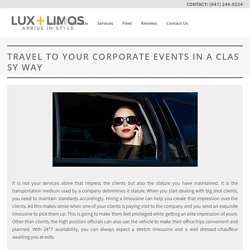 Travel To Your Corporate Events In A Classy Way