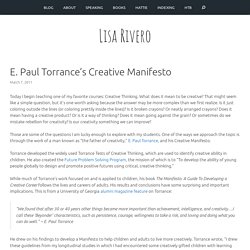 E. Paul Torrance's Creative Manifesto » Lisa Rivero