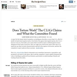 Does Torture Work? The C.I.A.’s Claims and What the Committee Found