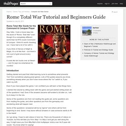 Rome Total War Tutorial and Beginners Guide