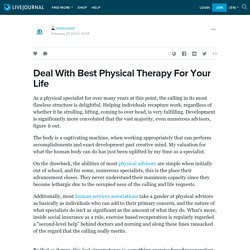 Deal With Best Physical Therapy For Your Life