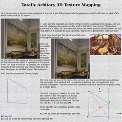 Totally Arbitary 3D Texture Mapping