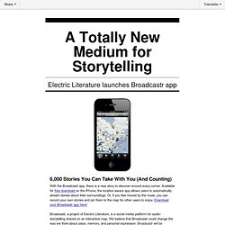 A totally new medium for storytelling