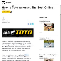 How Is Toto Amongst The Best Online Sports?