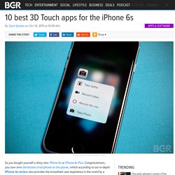 3D Touch Apps: 10 best 3D Touch apps for iPhone 6s, 6s Plus