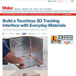 Build a Touchless 3D Tracking Interface with Everyday Materials