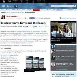Touchscreen vs. Keyboard, the Sequel - Lauren Goode - Commerce