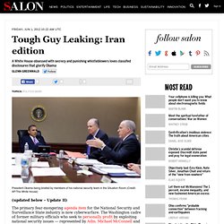 Tough Guy Leaking: Iran edition
