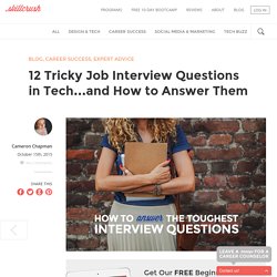 How to Answer the Toughest Questions in Your First Tech Interview