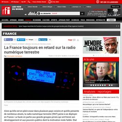 La France toujours en retard sur la radio numérique terrestre
