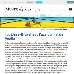 Toulouse-Bruxelles : l’axe du mal de Veolia