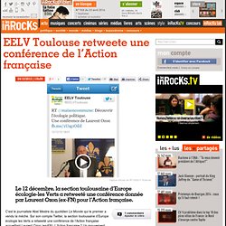 EELV Toulouse retweete une conférence de l’Action française