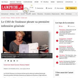 Le CHU de Toulouse pleure sa première infirmière générale