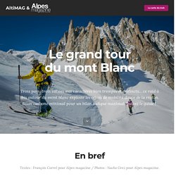 Tour du Mont Blanc en ski de rando - 3 jours - AltiMAG