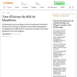 Tour d’Europe du délit de blasphème