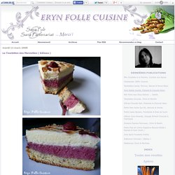 Le Tourbillon des Merveilles ( Gâteau )