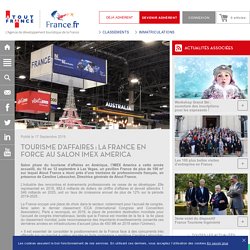 Tourisme d’affaires : la France en force au salon IMEX America