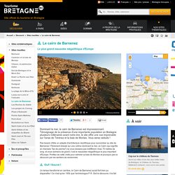 Tourisme Cairn de Barnenez - Visite mégalithe Europe - Bretange