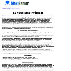 Le tourisme médical - Combiner vacances et santé ? Quels sont les risques ? Quels sont les recours ?