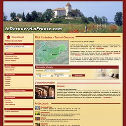 Guide tourisme Tarn et Garonne, Midi Pyrenees, Tarn et Garonne