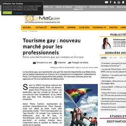 Tourisme gay : nouveau marché pour les professionnels
