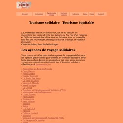 Agences de voyage du tourisme solidaire - Tourisme équitable - Le dossier de tourisme-solidaire.uniterre.com