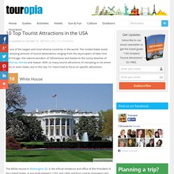 10 Top Tourist Attractions in the USA