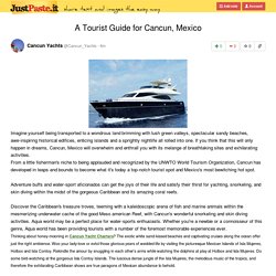A Tourist Guide for Cancun, Mexico