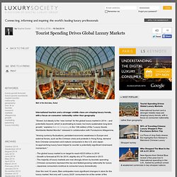 Tourist Spending Drives Global Luxury Markets