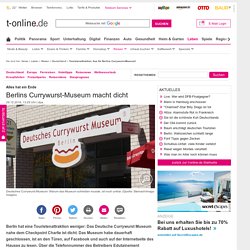 Touristenattraktion: Aus für Berlins Currywurst-Museum!